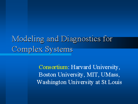 Modeling and Diagnostics for Complex Systems